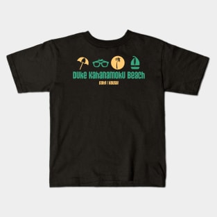 Duke Kahanamoku Beach - Oahu, Hawaii - Best Beach in the World Kids T-Shirt